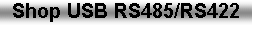 Text Box: Shop USB RS485/RS422